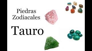 Piedras zodiacales  Tauro [upl. by Jemie]