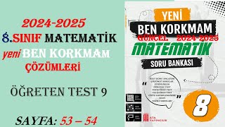 8SINIF MATEMATİKBEN KORKMAM ÖĞRETEN TEST 9 SAYFA  53  54 [upl. by Enyad634]