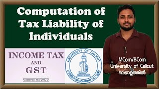 How to Compute Tax liability of Individuals Income Tax and GST Calicut University  Exam Malayalam [upl. by Yeldua]