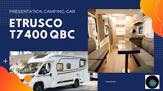 ETRUSCO T7400 QBC NOUVEAU CAMPINGCAR PAS CHER [upl. by Flora]