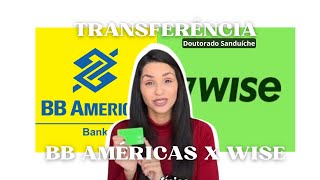 Transferência da Bolsa de Doutorado Sanduíche do BB Américas para WISE Guia Completo [upl. by Gavrielle879]