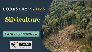 IFoS 2024  Silviculture 21  Forest Forestry [upl. by Katina]