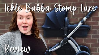 Ickle Bubba Stomp Luxe Travel System  First Impressions Testing amp Building [upl. by Sheelah]