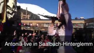 Antonia live auf der WalleggAlm in SaalbachHinterglemm [upl. by Assenev]