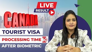 LIVE RESULT  PROCESSING TIME  Canada Tourist Visa  Best Immigration in Punjab [upl. by Echikson]