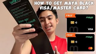 How to get PayMaya Black Visa or Master Card  For Only 250 Pesos with Cashback of 200 Pesos [upl. by Ymmaj]