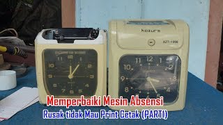 Memperbaiki Mesin Absensi Rusak tidak Mau Print Cetak  PART1 [upl. by Eilyr438]