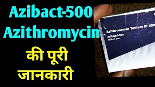 Azibact 500 Tablets Azithromycin Tablets  Azee 500 Tablets  Azimax  Azipro  Azithral  Zathrin [upl. by Irab]