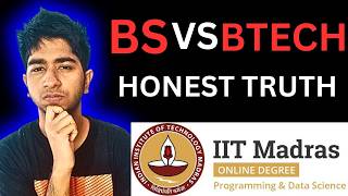 IIT Madras Online BS VS Offline BTech Is it a Scam Future of Data Science amp AI My Honest Opinion [upl. by France144]