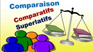 Les comparatifs et les superlatifs languefrançaise [upl. by Adroj944]