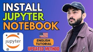 How To Install Jupyter Notebook In Windows 11 UPDATED LATEST METHOD 2024 [upl. by Patnode844]