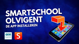 De Smartschool app installeren [upl. by Cuthbertson652]