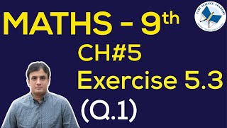 9th Class Maths solutions ch 5 Exercise 53 Q 1  FAST MATHEMATICS TUTORIALS [upl. by Laurel]