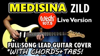 Medisina Wish Bus 1075 Version  Zild  Full Song Lead Guitar Cover amp Tutorial with Chords amp Tabs [upl. by Amor514]