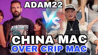 China Mac VS ADAM22 of No Jumper over Crip Mac [upl. by Athallia]