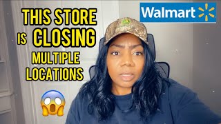 PREPARE NOW WALMART CLOSING TWO LOCATIONS IN THE SAME STATE [upl. by Victor416]