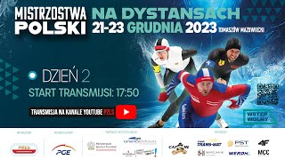 XXXVIII Mistrzostwa Polski na Dystansach  Tomaszów Mazowiecki  LIVE  Dzień 2 22122023 [upl. by Rothstein]