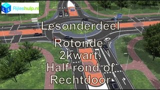 Rotonde Rijden 2 kwart half rond of rechtdoor [upl. by Minardi]