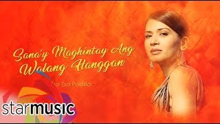 Zsa Zsa Padilla  Sana Maghintay Ang Walang Hanggan Audio 🎵 Bituing Walang Ningning [upl. by Eetnom]