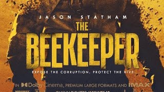 فيلم النحال The Beekeeper 2024 كاملا بطولة جيسون ستاثام مترجم hd [upl. by Myrle631]