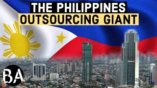 Why The Philippines is a Business Outsourcing Giant [upl. by Spiro]