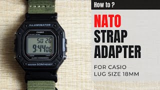 Modifikasi Jam Tangan Casio Standar 18mm dengan NATO Strap Adapter  Casio NATO Mod EN Sub [upl. by Detta]