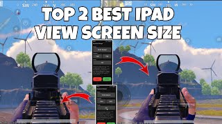 Top 2 Best Bgmi iPad view Screen Size😱 Resolution Changer App Ka Best Screen Size Konsa Hai [upl. by Adrien]