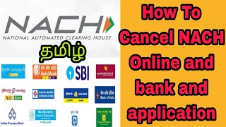 how to cancel NACH Online and bank What is NACH Cancellation request VDTamil nach [upl. by Ilujna]