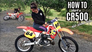 HOW TO START A CR500  Oldschool style [upl. by Ehlke922]