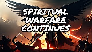 Spiritual warfare pt 2 [upl. by Lim946]