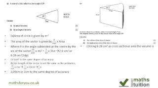 Circles Prisms Sectors Area Volume Exam Question [upl. by Ania]