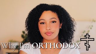 Why Im ORTHODOX Christian  Orthodox Christianity Explained [upl. by Silloc]