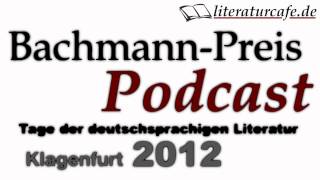 BachmannPreis Podcast Klagenfurt 2012  Der Trailer [upl. by Ahsinit]