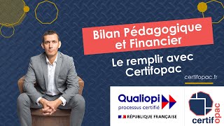 Remplir son bilan pédagogique et financier avec Certifopac [upl. by Josephson786]