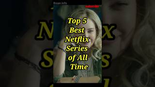 Top 5 Netflix seriesihsaninfo [upl. by Asiluj]