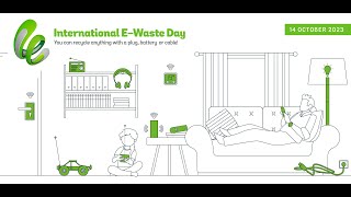 International EWaste Day 2023  Invisible Ewaste [upl. by Amadis532]