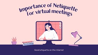 Importance of Netiquette for Virtual Meetings [upl. by Eriam]