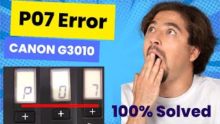 Canon P07 error solved  How to Fix the P07 Error on Canon Pixma Printers  Canon G3010 P07 error [upl. by Cozza]