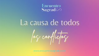 La causa de todos los conflictos [upl. by Telimay]