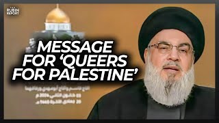 Hezbollah Has a Brutal Message for Queers for Palestine Protesters [upl. by Lenuahs355]