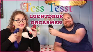 IK KOM JIJ OOK  Luchtdruk orgasmes  Tess Tesst [upl. by Llehsad]