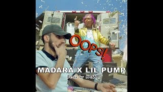 MADARA X LIL PUMP X AD  OOPS  Official Remix by Youssef Araba [upl. by Ansaev]