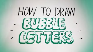 How to draw BUBBLE LETTERS  Easy graffiti style lettering  Bubble letters graffiti [upl. by Nanreh458]