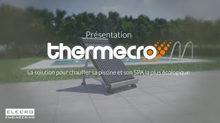 Thermecro réchauffeur solaire pour piscine et spa [upl. by Mariano]