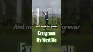 Evergreen 💚 westlife throwbacksongs [upl. by Sigvard]