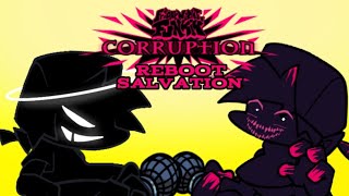 fnf corruption reboot salvation  episodio 1 [upl. by Aurthur]