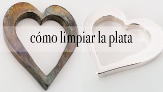 Limpiar plata 3 trucos caseros fáciles para tus joyas  CON P DE PAPEL [upl. by Nnylakcaj]