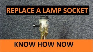 How to Replace a Lamp Socket [upl. by Swee]