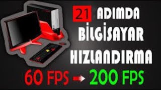 21 Adımda Bilgisayar Hızlandırma Ve FPS Arttırma 2025  Detaylı PC Hızlandırma Rehberi 2025 [upl. by Airemat790]