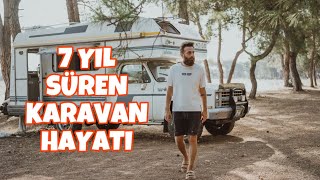 7 YIL KARAVANDA YAŞAMAK [upl. by Saile]